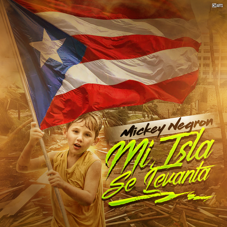 More information about "Mickey Negron - Mi Isla Se Levanta"