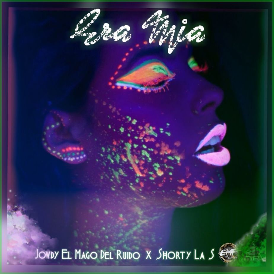 More information about "Jowdy El Mago Del Ruido x Shorty La S - Era Mia"