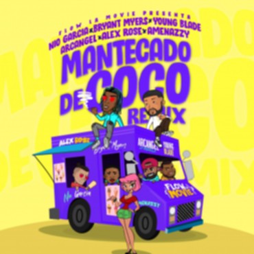 More information about "Nio Garcia × Arcangel × Alex Rose × Bryant Myers × Amenazzy × Young Blade - "Mantecado De Coco""