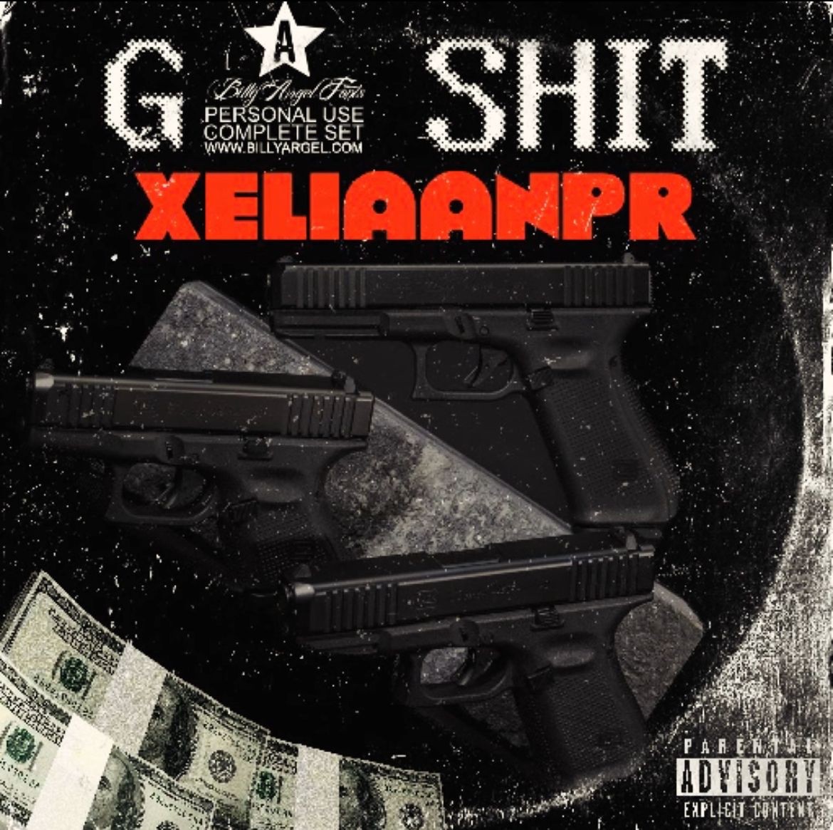 More information about "XeliaanPR - 'G Shit'"